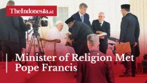 Minister of Religion Met Pope Francis, Conveyed an Invitation from President