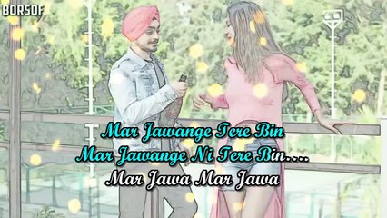 Mar Jawange Tere Bin Lyrical Video Song, New Punjabi Songs, GSD (Full Song with BORSOFTV