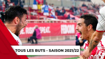 TOUS LES BUTS DE LA SAISON 2021/22 - AS MONACO