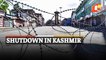 Shutdown In Kashmir | Internet Services Suspended After Tension Over Social Media Post