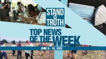 News Wrap of the Week (June 6 - 10, 2022) | Stand for Truth
