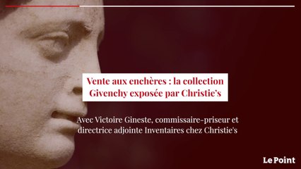Vente aux enchères : la collection Givenchy exposée chez Christie's