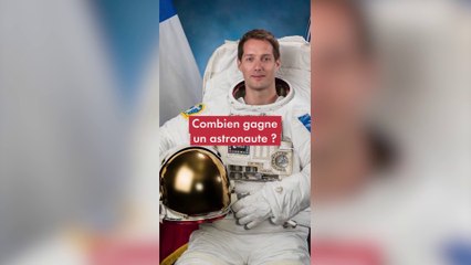 Combien gagne un astronaute ?