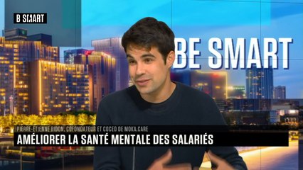 BE SMART - L'interview de Pierre-Etienne Bidon (moka.care) par Aurélie Planeix