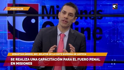 Se realiza una capacitación para el fuero penal en Misiones