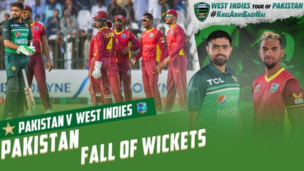 Pakistan Fall Of Wickets | Pakistan vs West Indies | 2nd ODI 2022 | PCB | MO2T