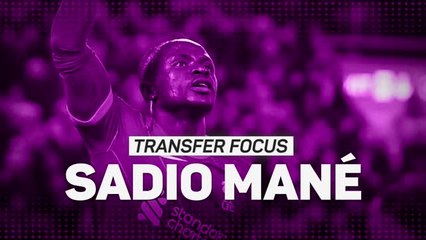 Transfer Focus: Sadio Mane