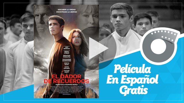 El Dador de Recuerdos - The Giver - Meryl Streep, Jeff Bridges, Alexander Skarsgård, Odeya Rush, Brenton Thwaites, Katie Holmes, Taylor Swift, Cameron Monaghan, Emma Tremblay