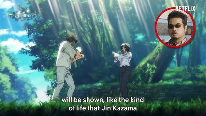 Katsuhiro Harada Introduces Tekken Bloodline Netflix