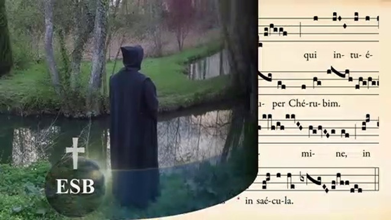 Graduel Benedictus es de la Fête de la Sainte Trinité - Ermitage Saint-Bède film Jean-Claude Guerguy pour Ciné Art Loisir.