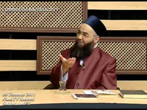 08 Temmuz 2011 Flashtv Sohbeti - Cübbeli Ahmet Hoca