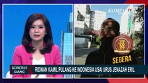 Usai Urus Jenazah Eril, Ridwan Kamil Pulang ke Tanah Air