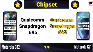 Motorola G82 vs Motorola G71 Comparison 