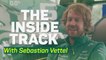The Inside Track with Sebastian Vettel