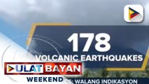 178 volcanic earthquakes, naitala sa Bulkang Bulusan; Phivolcs, sinabing walang indikasyong may magma sa naturang bulkan