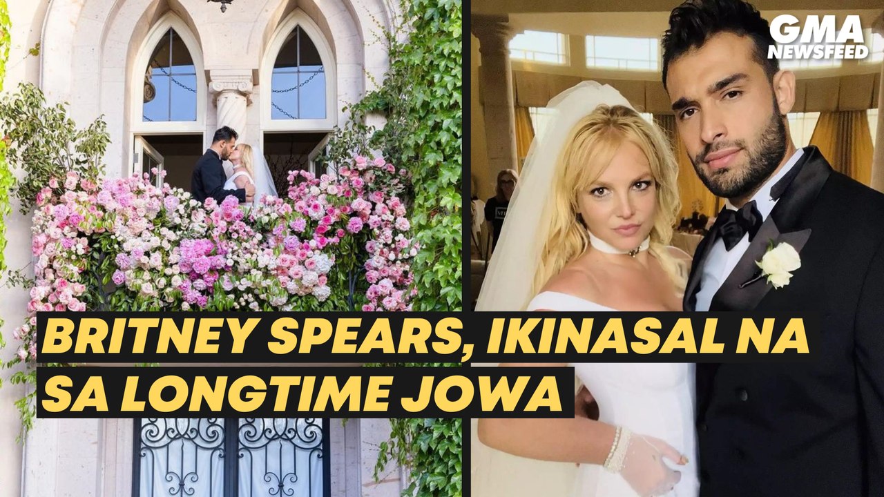 Britney Spears, ikinasal na kay Sam Asghari | GMA News Feed