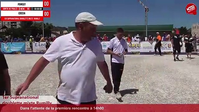 Sortie de poules FRANCE (POINSOT/BONETTO) vs COCCIA - Supranational à pétanque doublette mixte de RUMILLY 2022
