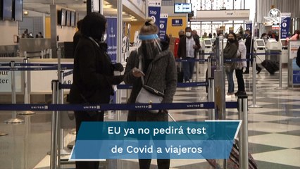 Ya no será necesaria la prueba Covid para viajar a Estados Unidos