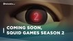 Netflix Akan Rilis Squid Game Season 2, Bisakah Pecahkan Rekor