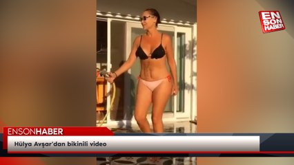 Hülya Avşar'dan bikinili video