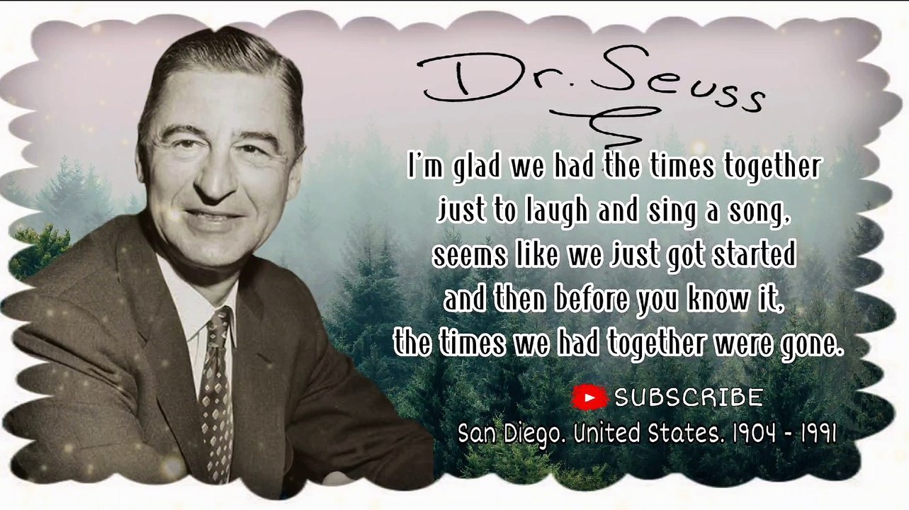 Quotes By Dr. Seuss || Meaning of life