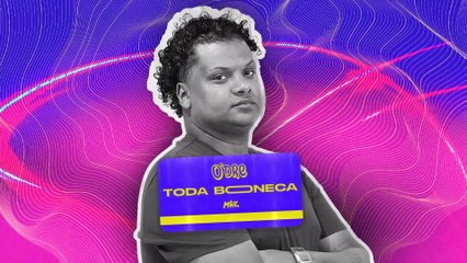 O'dre - Toda Boneca