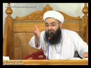 Cübbeli Ahmet Hoca - 10 05 2005 Kıyamet
