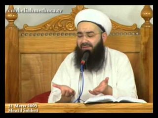 Mescid Sohbeti ( 31.05.2005 ) | Cübbeli Ahmet Hoca