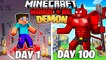 I Survived 100 DAYS as a DEMON in HARDCORE Minecraft!