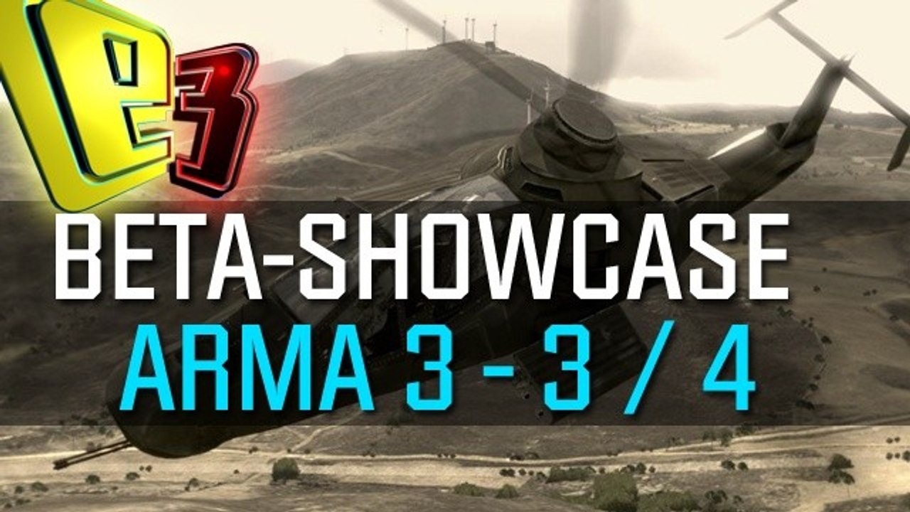 ARMA 3 - Beta-Showcase: Support (E3 2013)