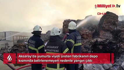 Yumurta viyolü üreten fabrikada yangın