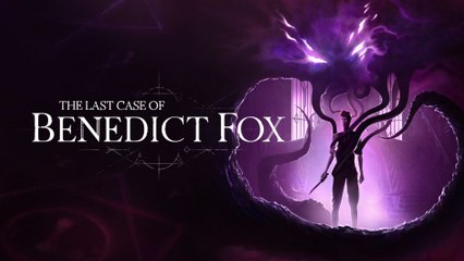 The Last Case of Benedict Fox - Reveal Trailer - Xbox & Bethesda Games Showcase 2022