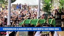 Keberangkatan Almarhum Emeril Khan Muntaz Dari Rumah Duka