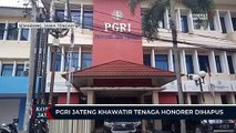 PGRI Jateng Khawatir Tenaga Honorer Dihapus