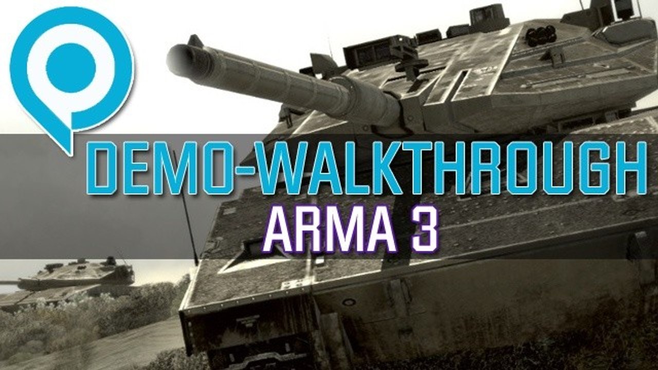 ARMA 3 - Walkthrough zur gamescom-Demo mit Entwickler-Kommentar