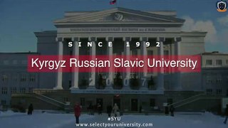Kyrgyz Russian Slavic University _ MBBS in Kyrgyzstan