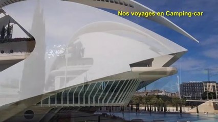 Espagne 2022. Camping coll vert et visite de Valence