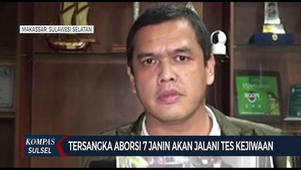 Tersangka Aborsi 7 Janin Akan Jalani Tes Kejiwaan