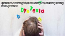 Dylexia- Reading difficulty