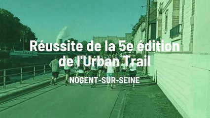 L’Urban trail de Nogent, surtout pour le « fun »