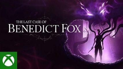 Tráiler de anuncio de The Last Case of Benedict Fox, un retorcido metroidvania a lanzar en 2023
