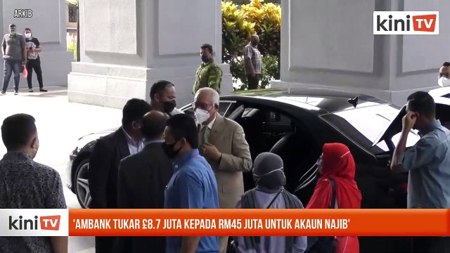 'AmBank tukar £8.7 juta kepada RM45 juta untuk akaun Najib'