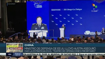 China denuncia estrategia de EE.UU. en Foro de Seguridad de Singapur