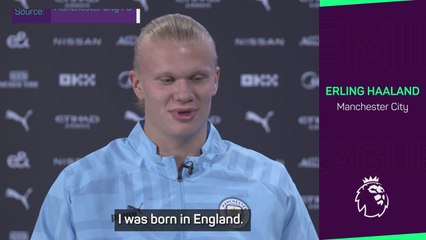 'I’ve been a City fan my whole life’ – Haaland