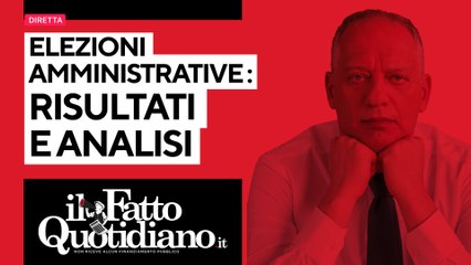 Elezioni amministrative 2022: risultati e analisi in diretta con Peter Gomez