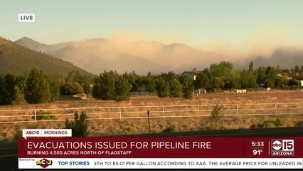 Pipeline Fire burning north of Flagstaff, evacuations ordered