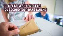 Législatives : les duels du second tour dans les circonscriptions de l'Aisne
