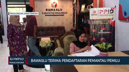 Bawaslu Terima Pendaftaran Pemantau Pemilu