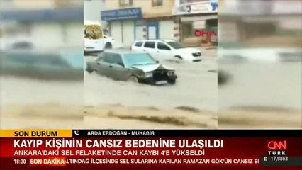 Son dakika... Ankara'daki sel felaketinde can kaybı 4'e yükseldi