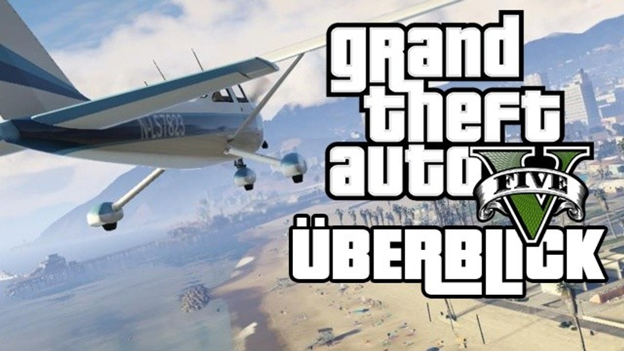 GTA 5 - Überblick: Spielwelt, Wertung, Grafik